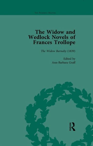 The Widow and Wedlock Novels of Frances Trollope Vol 1 (eBook, ePUB)