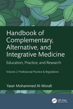 Handbook of Complementary, Alternative, and Integrative Medicine (eBook, ePUB) - Al-Worafi, Yaser Mohammed