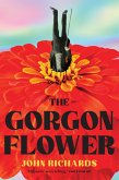 Gorgon Flower (eBook, ePUB) Gorgon Flower (eBook, ePUB)