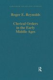 Clerical Orders in the Early Middle Ages (eBook, PDF)