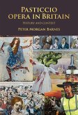 Pasticcio opera in Britain (eBook, ePUB) Pasticcio opera in Britain (eBook, ePUB)