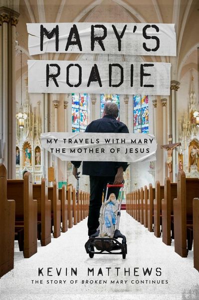 Mary's Roadie (eBook, ePUB) Mary's Roadie (eBook, ePUB)