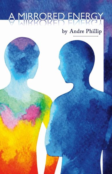 A Mirrored Energy (eBook, ePUB) A Mirrored Energy (eBook, ePUB)