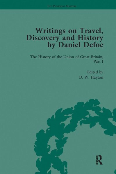 Writings on Travel, Discovery and History by Daniel Defoe, Part II vol 7 (eBook, ePUB) Writings on Travel, Discovery and History by Daniel Defoe, Part II vol 7 (eBook, ePUB)