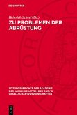Zu Problemen der Abrüstung (eBook, PDF)