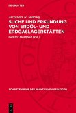 Suche und Erkundung von Erdöl- und Erdgaslagerstätten (eBook, PDF)