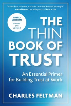 The Thin Book of Trust, Third Edition (eBook, ePUB) - Feltman, Charles