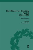 The History of Banking II, 1844-1959 Vol 4 (eBook, PDF) The History of Banking II, 1844-1959 Vol 4 (eBook, PDF)