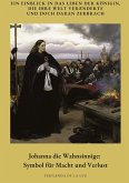 Johanna die Wahnsinnige: Symbol für Macht und Verlust Johanna die Wahnsinnige: Symbol für Macht und Verlust