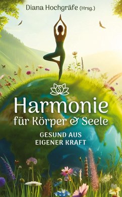 Cover Harmonie für Körper & Seele - Finde deine Balance auf allen Ebenen