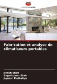 Fabrication et analyse de climatiseurs portables