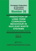 Prediction of Long Term Corrosion Behaviour in Nuclear Waste Systems EFC 36 (eBook, ePUB)