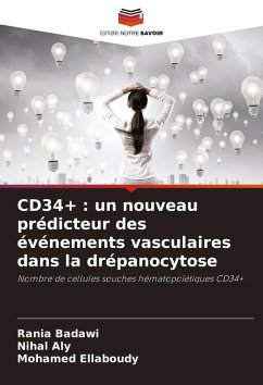 Cover CD34+ : un nouveau prédicteur des événements vasculaires dans la drépanocytose