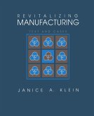 Revitalizing Manufacturing (eBook, PDF) Revitalizing Manufacturing (eBook, PDF)