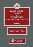Blood Vessel Changes in Hypertension Structure and Function, Volume II (eBook, ePUB)