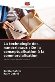 La technologie des nanocristaux : De la conceptualisation à la commercialisation La technologie des nanocristaux : De la conceptualisation à la commercialisation