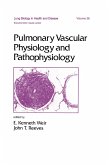 Pulmonary Vascular Physiology and Pathophysiology (eBook, ePUB)