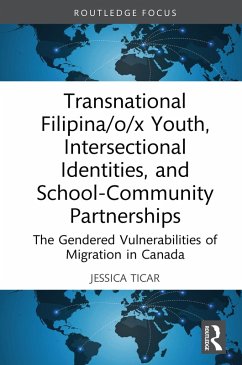 Cover Transnational Filipina/o/x Youth, Intersectional Identities, and School-Community Partnerships (eBook, ePUB)