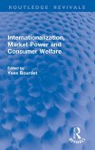 Internationalization, Market Power and Consumer Welfare (eBook, ePUB)