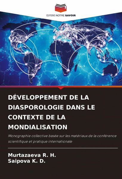 DÉVELOPPEMENT DE LA DIASPOROLOGIE DANS LE CONTEXTE DE LA MONDIALISATION