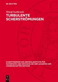 Turbulente Scherströmungen (eBook, PDF)