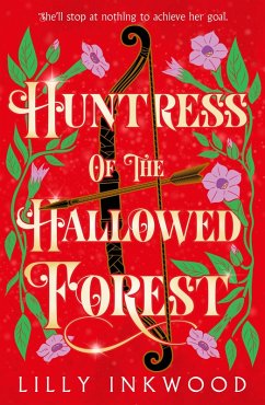 Huntress of the Hallowed Forest (eBook, ePUB) - Inkwood, Lilly