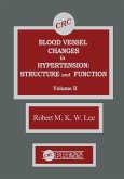 Blood Vessel Changes in Hypertension Structure and Function, Volume II (eBook, PDF)