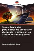 Surveillance des paramètres de production d'énergie hybride sur les autoroutes intelligentes
