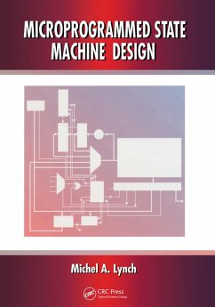 Microprogrammed State Machine Design (eBook, PDF) - Lynch, Michel A.