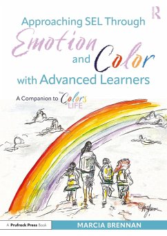 Cover Approaching SEL Through Emotion and Color with Advanced Learners (eBook, PDF)