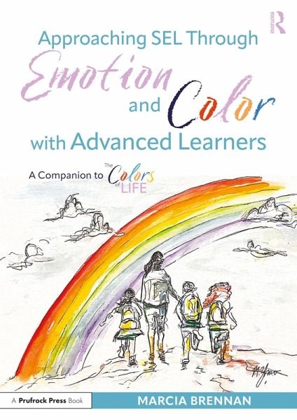 Approaching SEL Through Emotion and Color with Advanced Learners (eBook, PDF)