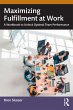 Maximizing Fulfillment at Work (eBook,... - Bild 1