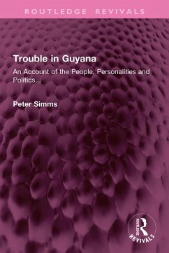 Trouble in Guyana (eBook, ePUB) - Simms, Peter