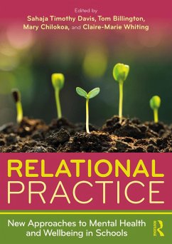 Cover Relational Practice: New Approaches to Mental Health and Wellbeing in Schools (eBook, PDF)