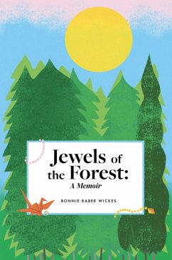 Cover Jewels of the Forest: A Memoir (eBook, ePUB)