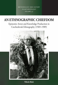 An Ethnographic Chiefdom (eBook, PDF) - Balas, Nikola