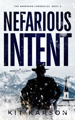 Nefarious Intent (The Anderson Chronicles, #4) (eBook, ePUB) - Karson, Kit