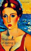 50 shades of dating 3 50 shades of dating 3