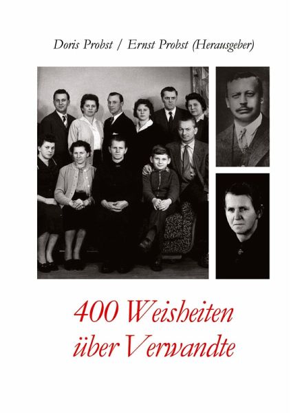 400 Weisheiten über Verwandte 400 Weisheiten über Verwandte