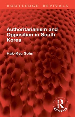Cover Authoritarianism and Opposition in South Korea (eBook, ePUB)