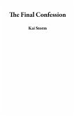 The Final Confession (eBook, ePUB) The Final Confession (eBook, ePUB)