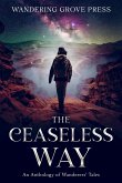 The Ceaseless Way (eBook, ePUB) The Ceaseless Way (eBook, ePUB)