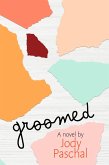 Groomed (eBook, ePUB) Groomed (eBook, ePUB)