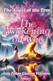 The Angel of the Tree: The Awakening of War (eBook, ePUB)