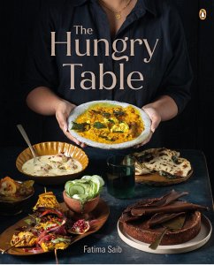 The Hungry Table (eBook, ePUB) - Saib, Fatima