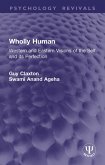 Wholly Human (eBook, PDF)