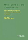 Units, Symbols, and Abbreviations: A Guide for Authors and Editors in Medicine and Related Sciences, Sixth edition (eBook, ePUB)