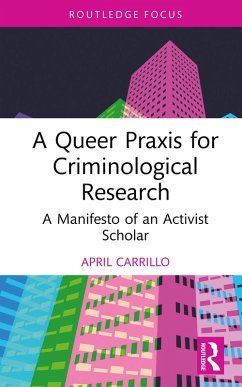 Cover A Queer Praxis for Criminological Research (eBook, ePUB)