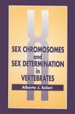 Sex Chromosomes and Sex Determination in Vertebrates (eBook, PDF)