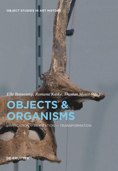 Objects and Organisms (eBook, PDF) Objects and Organisms (eBook, PDF)